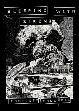 Sleeping With Sirens Complete Collapse Poster