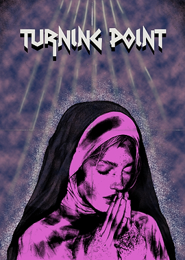 Turning Point Nun Poster