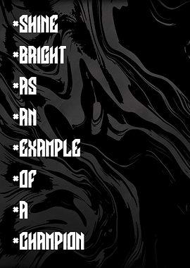 Shine Bright Champion Inspirational Poster