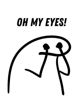 Oh My Eyes Flork Meme