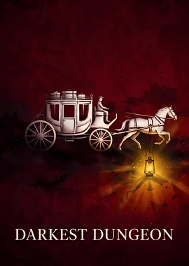 Darkest Dungeon Stagecoach Poster