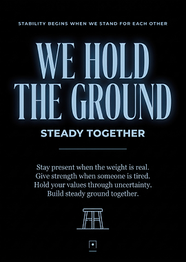 We Hold The Ground Inspirational Poster