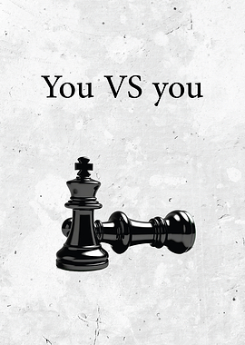 You VS You Chess Motivation
