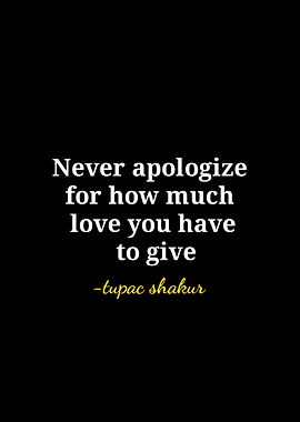 Tupac Shakur Inspirational Quote Poster