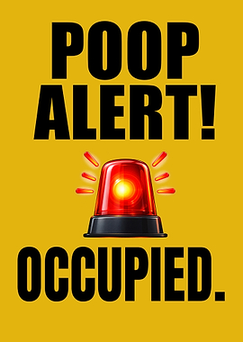 Poop Alert Occupied Sign