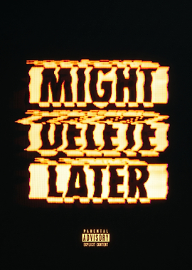 Might Delete Later Album Cover