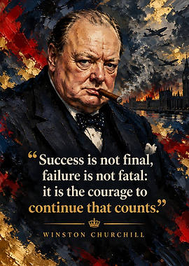 Winston Churchill Inspirational Quote Poster