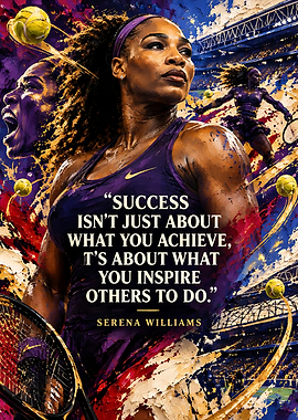 Serena Williams Inspirational Tennis Poster