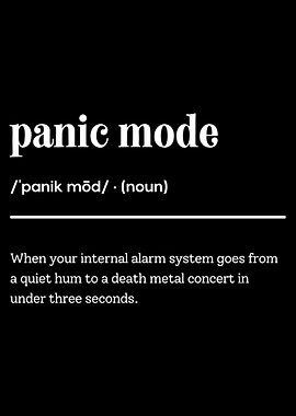 Panic Mode Definition Poster