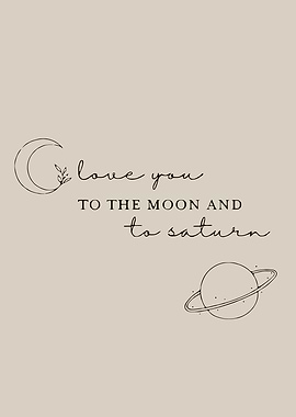 Minimalist Love You to Saturn Poster