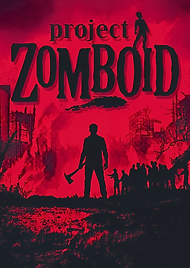 Project Zomboid Game Poster