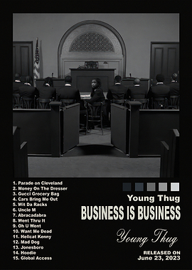 Young Thug Business Is Business Album Cover