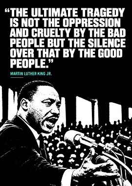 Martin Luther King Jr. Quote Poster