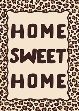 Home Sweet Home Leopard Print Sign