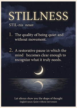 Stillness Definition Inspirational Wall Art