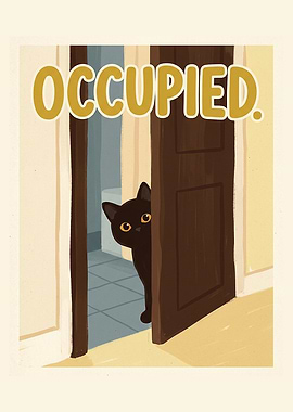 Occupied Black Cat Bathroom Poster