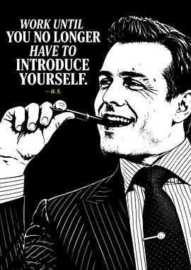 Harvey Specter Inspirational Quote Poster
