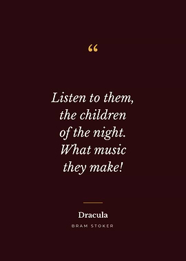 Children of the Night - Dracula Quote