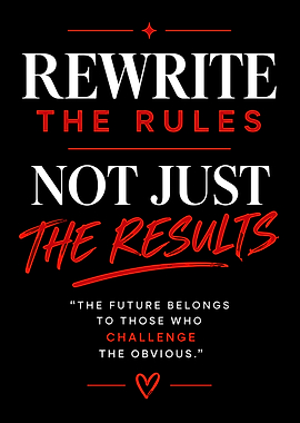 Rewrite The Rules Inspirational Quote Poster