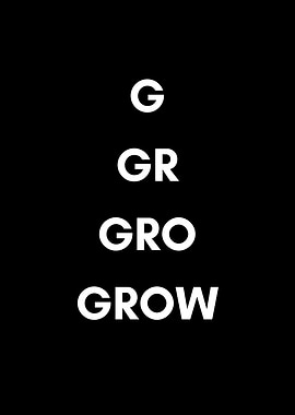 Minimalist Grow Typography Poster