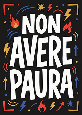 Non Avere Paura Inspirational Poster