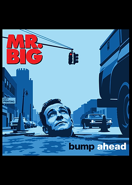 Mr. Big Bump Ahead Album Cover
