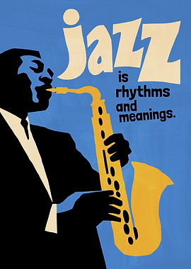 Jazz Rhythms and Meanings Poster