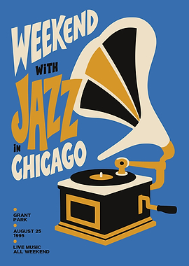 Weekend With Jazz in Chicago Poster