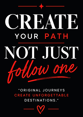 Create Your Path Inspirational Quote Poster