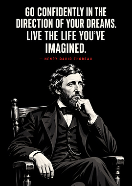 Henry David Thoreau Inspirational Quote Poster