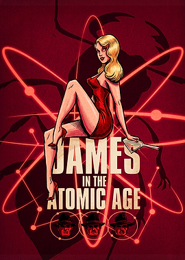 James in the Atomic Age Poster