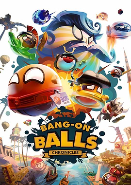 Bang-On Balls: Chronicles Game Poster
