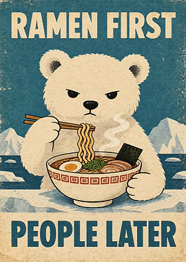 Ramen First People Later Polar Bear