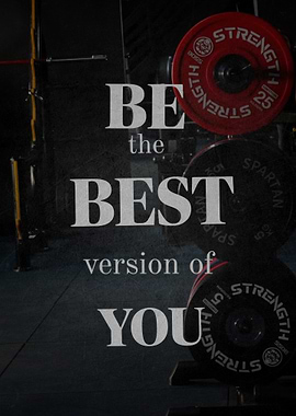 Be the Best Version of You