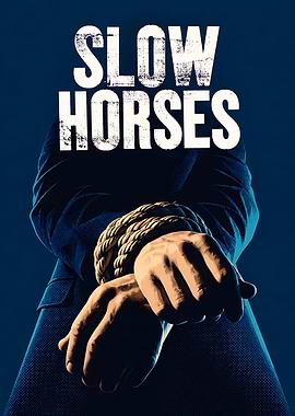 Slow Horses TV Show Poster