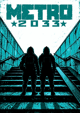 Metro 2033 Game Poster