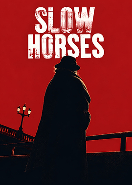 Slow Horses TV Series Poster