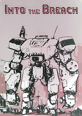 Into the Breach Mech Poster