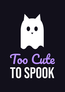 Too Cute To Spook