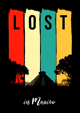 Lost in Mexico Vintage Graphic