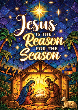 Jesus Is The Reason For The Season