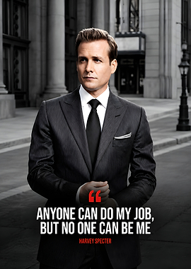 Harvey Specter Inspirational Quote Poster