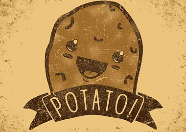 IZ POTATO ERMAHGERD!!