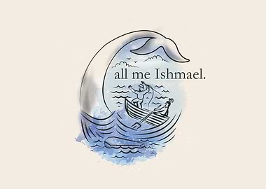 Call Me Ishmael