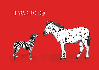 Bad idea