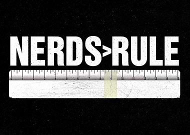 Nerds>Rule