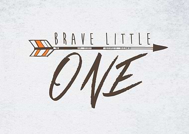 Brave Little One