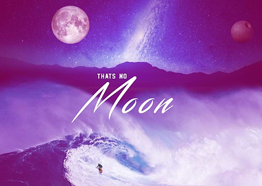 Thats no moon