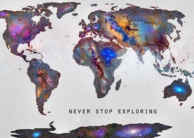 'Star map. Never stop exploring...II'. World map.