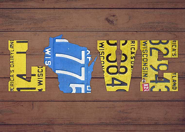 Wisconsin State Love License Plate Art Phrase